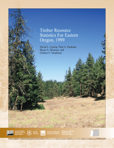 Timber Resource Statistics For Eastern Oregon, 1999 David L. Azuma, Paul A. Dunham,