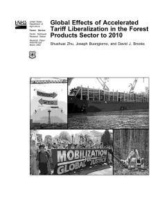 Global Effects of Accelerated Tariff Liberalization in the Forest