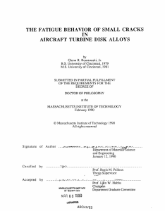 THE  FATIGUE  BEHAVIOR  OF  SMALL ... IN AIRCRAFT  TURBINE  DISK  ALLOYS