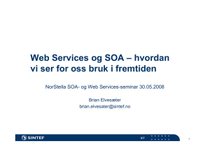 Web Services og SOA – hvordan Brian Elvesæter