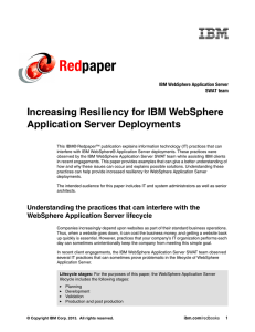 Red paper Increasing Resiliency for IBM WebSphere Application Server Deployments