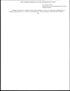 VAPOR PRESSURES GENERATED IN DRYING ENGELMANN SPRUCE WOOD