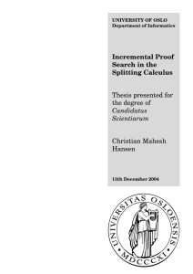 Incremental Proof Search in the Splitting Calculus Thesis presented for
