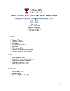 Undergraduate Sport Management Internship Guide DEPARTMENT OF KINESIOLOGY AND SPORT MANAGEMENT