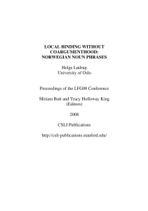 Helge Lødrup University of Oslo Proceedings of the LFG08 Conference