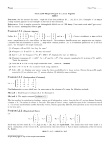 Name Class Time Math 2250 Maple Project 5: Linear Algebra S2013