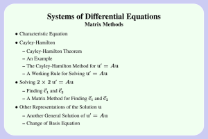 Systems of Differential Equations Matrix Methods • u