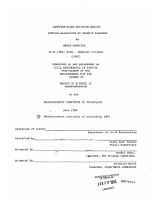 COMPUTER-AIDED  DECISION MAKING: SERVICE  ALLOCATION BY  TRANSIT PLANNERS