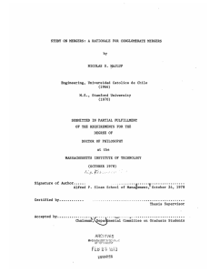 STUDY  ON MERGERS:  A RATIONALE  FOR CONGLOMERATE MERGERS by NICOLAS  S. MAJLUF Engineering,  Universidad  Catolica de Chile