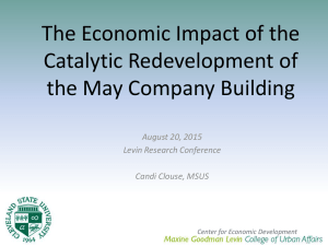 The Economic Impact of the Catalytic Redevelopment of the May Company Building