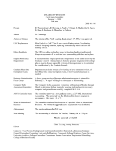 COLLEGE OF BUSINESS Curriculum Committee January 31, 2006 2:00 p.m.