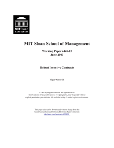 MIT Sloan School of Management Working Paper 4448-03 June 2003 Robust Incentive Contracts