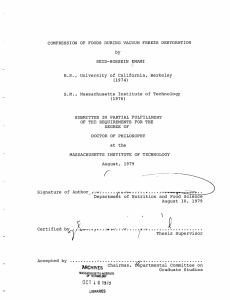 COMPRESSION OF FOODS DURING VACUUM FREEZE DEHYDRATION SEID-HOSSEIN EMAMI Berkeley