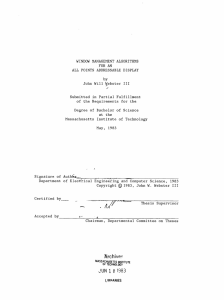 WINDOW MANAGEMENT ALGORITHMS FOR AN ALL  POINTS ADDRESSABLE DISPLAY by