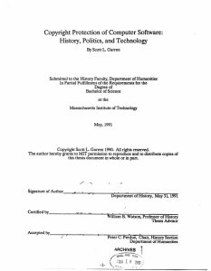 Copyright Protection  of Computer Software: History, Politics,  and Technology
