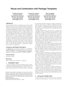 Reuse and Combination with Package Templates Fredrik Sørensen Eyvind W. Axelsen Stein Krogdahl