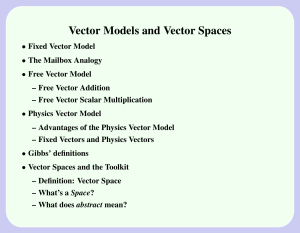 Vector Models and Vector Spaces