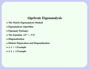 Algebraic Eigenanalysis
