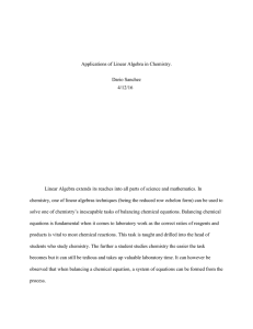Applications of Linear Algebra in Chemistry. Dario Sanchez 4/12/16