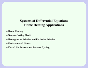 Systems of Differential Equations Home Heating Applications