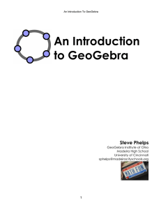An Introduction to GeoGebra  Steve Phelps