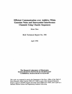 Efficient  Communication  over  Additive  White