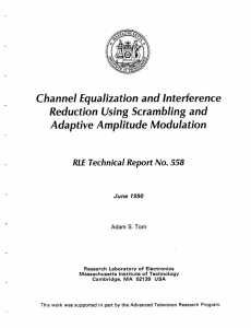 Channel Equalization and Interference Reduction Using Scrambling and Adaptive Amplitude Modulation