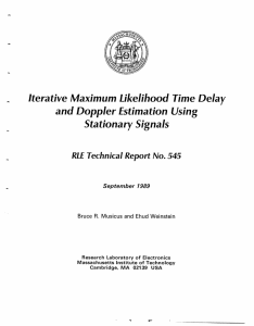 Iterative  Maximum  Likelihood Time  Delay Stationary Signals