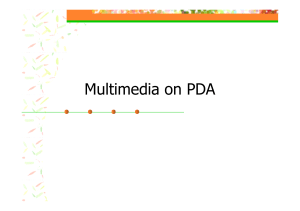 Multimedia on PDA