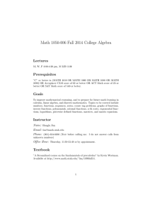 Math 1050-006 Fall 2014 College Algebra Lectures Prerequisites