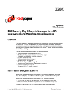 Red paper IBM Security Key Lifecycle Manager for z/OS: Deployment and Migration Considerations