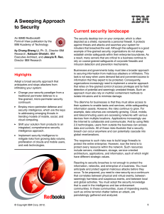 A Sweeping Approach to Security Current security landscape