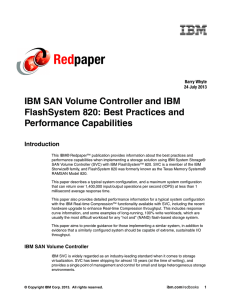 Red paper IBM SAN Volume Controller and IBM FlashSystem 820: Best Practices and