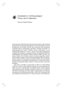 8 Creolization in Anthropological Theory and in Mauritius Thomas Hylland Eriksen