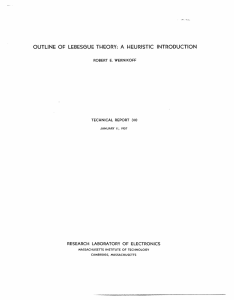 OUTLINE  OF  LEBESGUE  THEORY:  A ... RESEARCH  LABORATORY  OF  ELECTRONICS ROBERT  E. WERNIKOFF