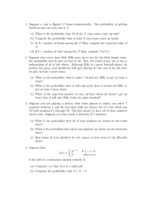 1. Suppose a coin is flipped 17 times independently. The... heads on any one coin toss is .4.