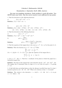 Calculus I, Mathematics 1210-90 Examination 1, September 25,27, 2003, Answers