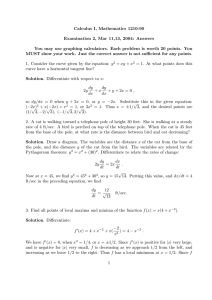 Calculus I, Mathematics 1210-90 Examination 2, Mar 11,13, 2004: Answers