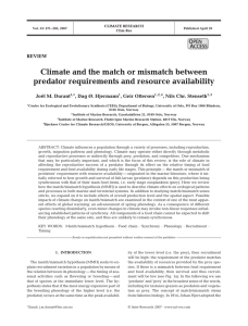 Climate and the match or mismatch between O A