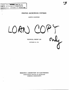 PRINTED  MICROWAVE  SYSTEMS LOah esarrch RESEARCH  LABORATORY  OF