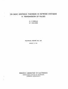 ON  BASIC  EXISTENCE  THEOREMS  IN ... IV. TRANSMISSION  OF  PULSES M. V. CERRILLO E. F. BOLINDER