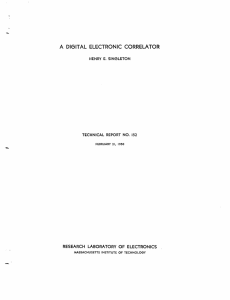 A  DIGITAL  ELECTRONIC  CORRELATOR E. SINGLETON ELECTRONICS TECHNICAL