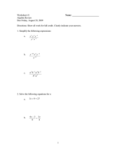 Worksheet #1 Algebra Review Due Friday, August 28, 2009