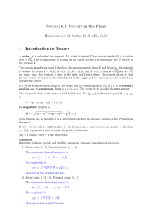 Section 6.3, Vectors in the Plane 1 Introduction to Vectors