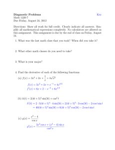 Diagnostic Problems Math 1220-7 Due Friday, August 24, 2012