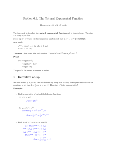 Section 6.3, The Natural Exponential Function Homework: 6.3 #1–47 odds