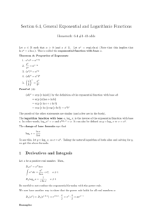 Section 6.4, General Exponential and Logarithmic Functions Homework: 6.4 #1–43 odds