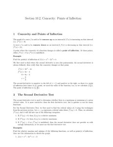 Section 10.2, Concavity: Points of Inflection 1 Concavity and Points of Inflection