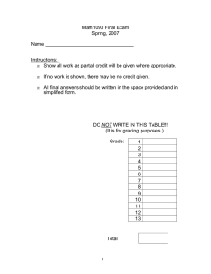 Math1090 Final Exam Spring, 2007 Name _________________________________ Instructions: