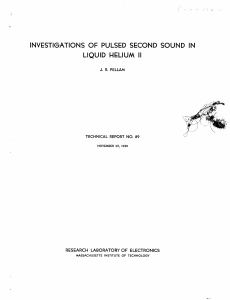 INVESTIGATIONS OF  PULSED SECOND SOUND  IN LIQUID  HELIUM II